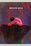 Broken Bells: Holding on for Life