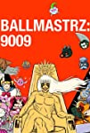 Ballmastrz 9009