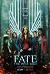 Fate: The Winx Saga