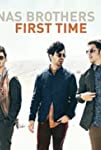 The Jonas Brothers: First Time