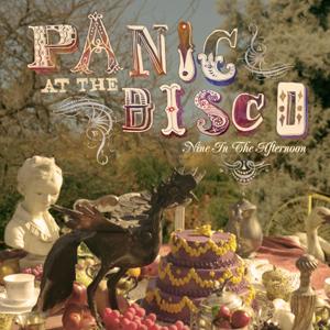 Panic! at the Disco: Nine in the Afternoon
