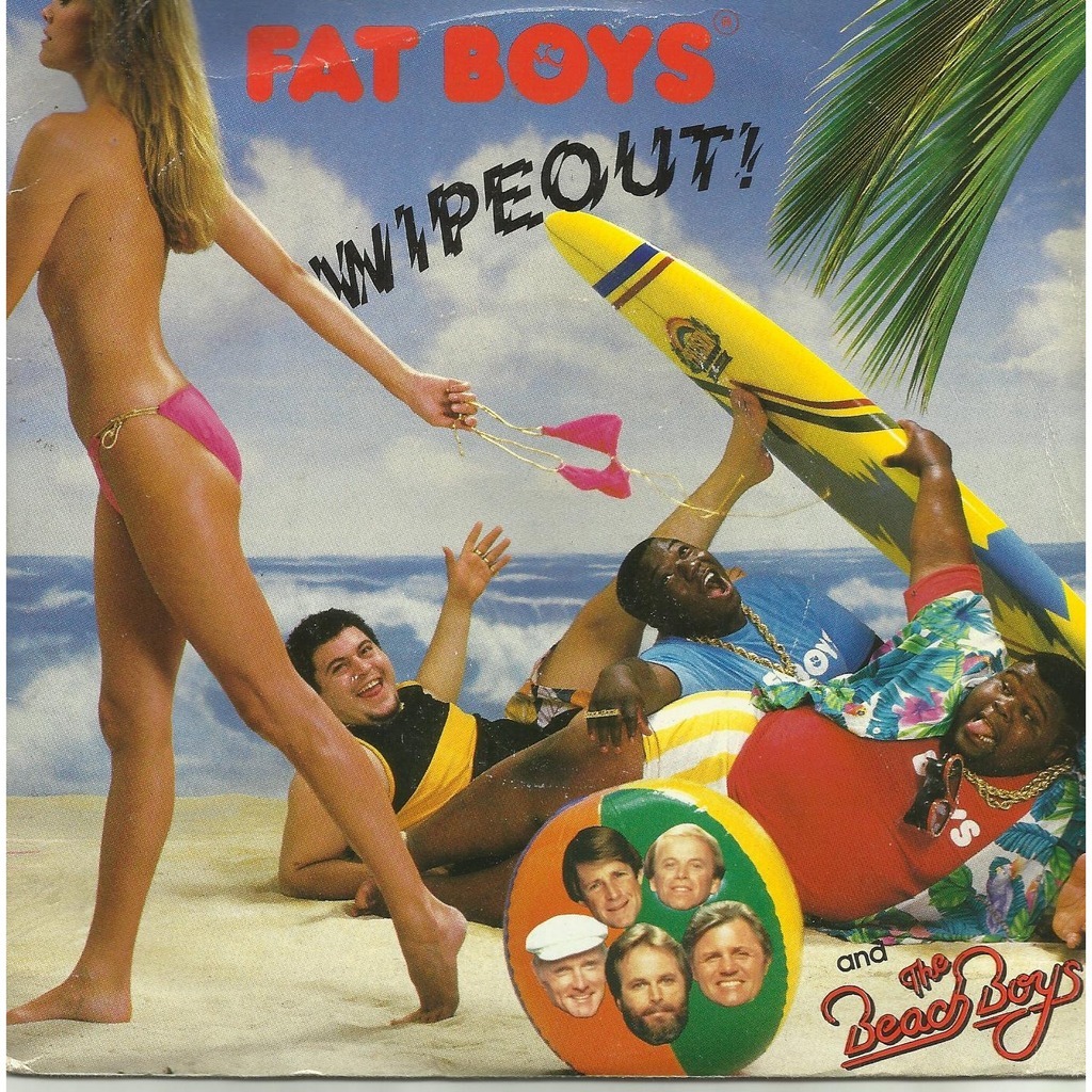 Fat Boys Feat. The Beach Boys: Wipeout