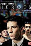 Boys on Film 18: Heroes