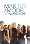 Making a Model with Yolanda Hadid