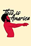 Childish Gambino: This Is America
