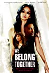 We Belong Together