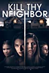 Kill Thy Neighbor