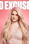 Meghan Trainor: No Excuses