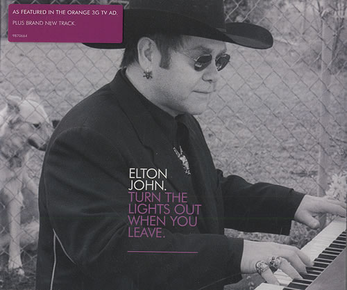 Elton John: Turn the Lights Out When You Leave