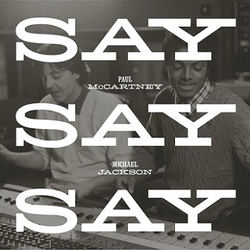 Paul McCartney & Michael Jackson: Say Say Say - 2015 Remix