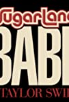 Sugarland feat. Taylor Swift: Babe