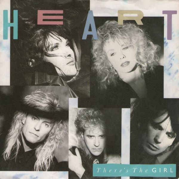Heart: There's the Girl