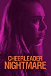 Cheerleader Nightmare