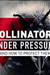 Pollinators Under Pressure