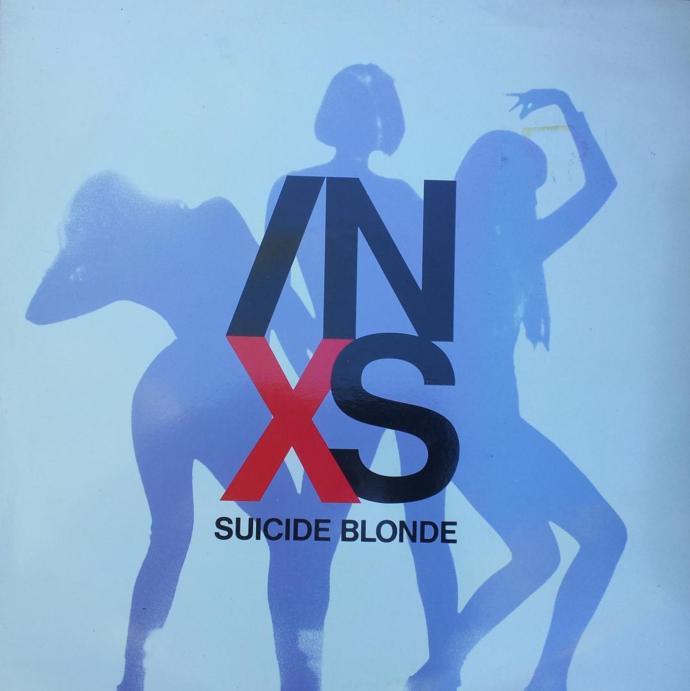 INXS: Suicide Blonde