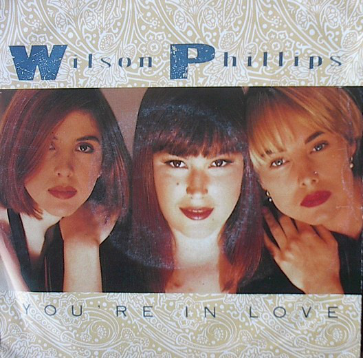 Wilson Phillips: You're in Love