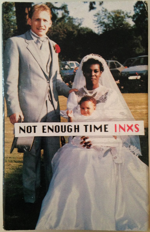 INXS: Not Enough Time