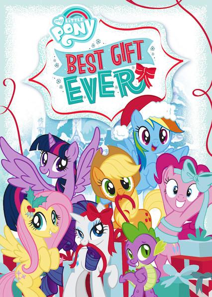 My Little Pony: Best Gift Ever