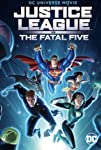 Justice League vs the Fatal Five
