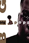 The Notorious B.I.G.: Big Poppa