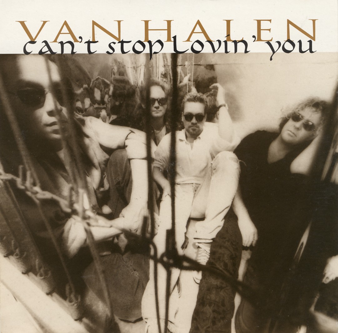 Van Halen: Can't Stop Loving You