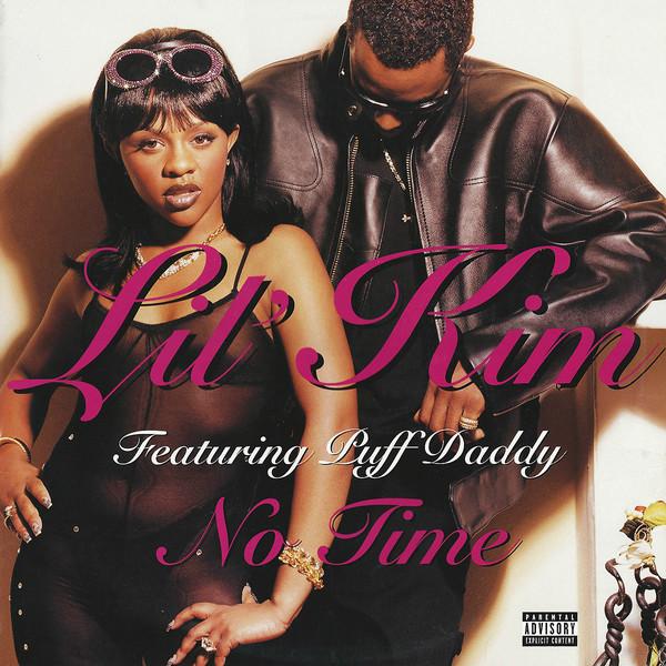 Lil' Kim Feat. Puff Daddy: No Time