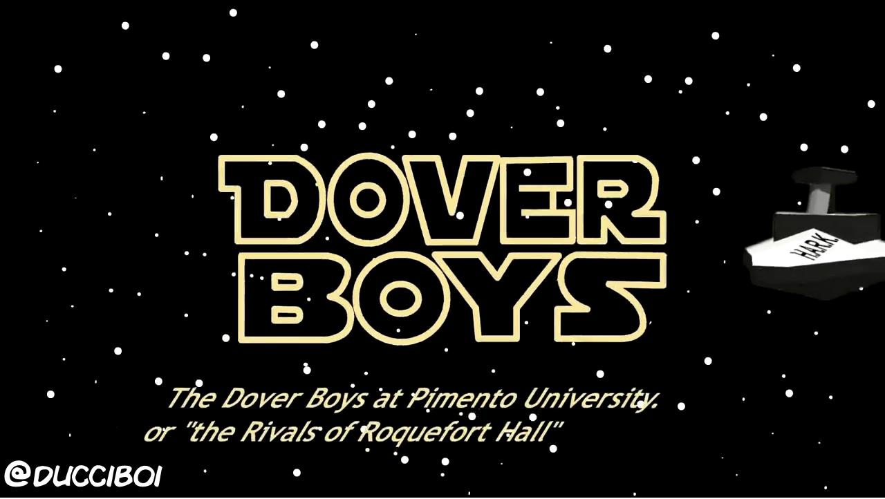 The Dover Boys Re-Animated