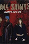 All Saints: Never Ever