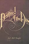 Panic! at the Disco: Let's Kill Tonight
