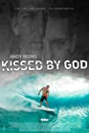 Andy Irons: Kissed by God