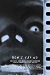 Don't Say No