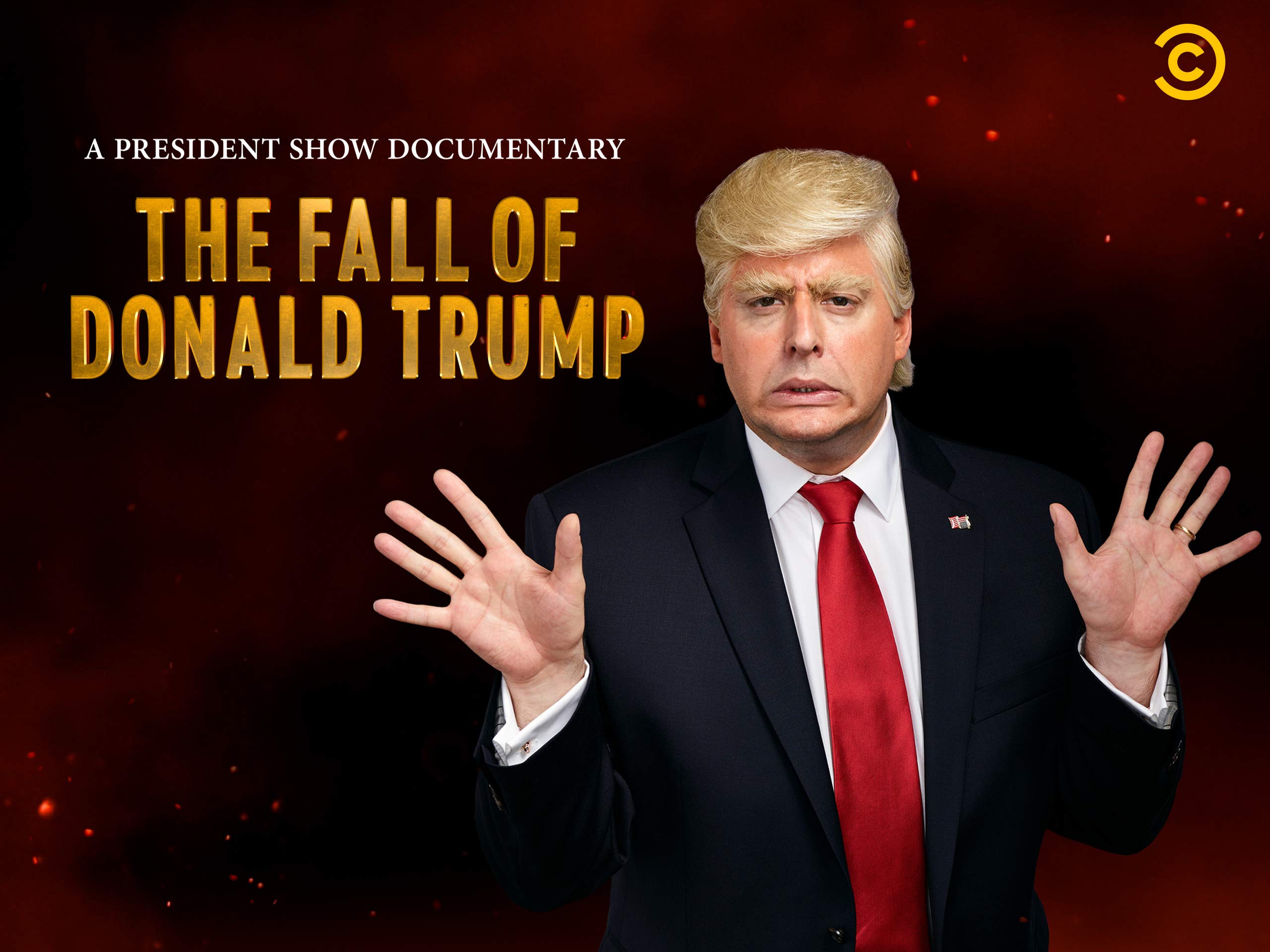 A President Show Documentary: The Fall of Donald Trump