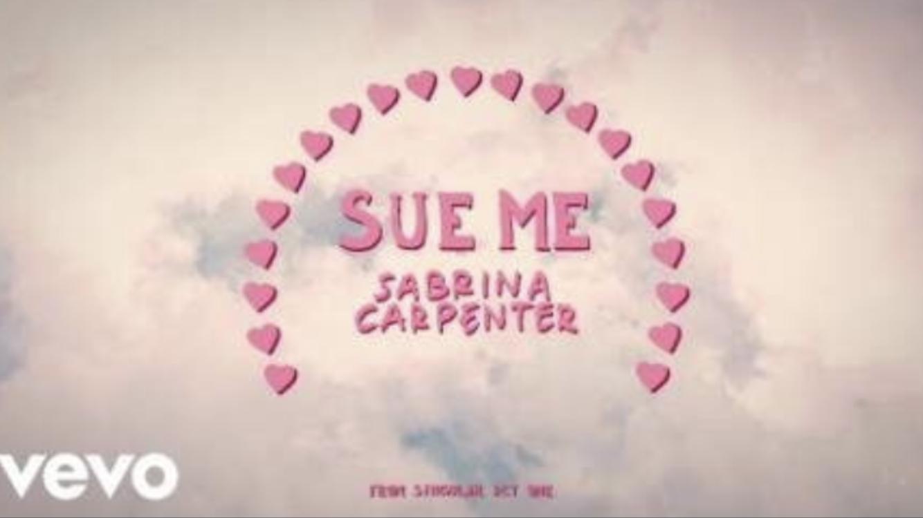 Sabrina Carpenter: Sue Me