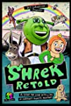 Shrek Retold