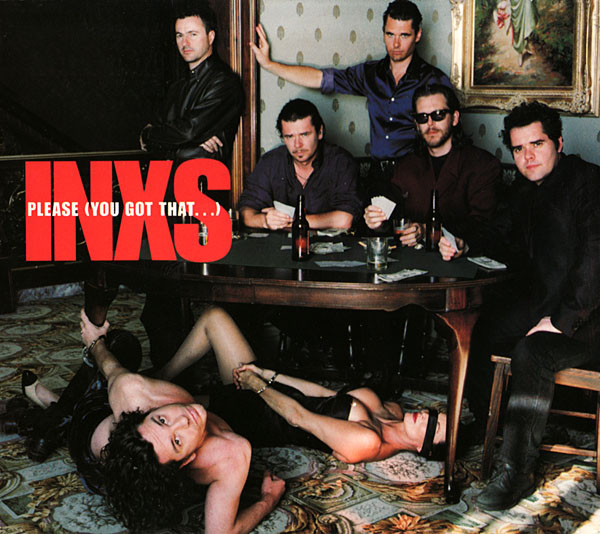 INXS: Please