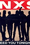 INXS: Need You Tonight