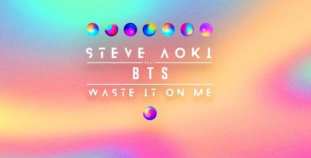 Steve Aoki Feat. BTS: Waste It on Me