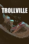 Trollville