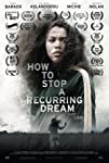 How to Stop a Recurring Dream