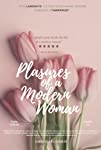 Pleasures of a Modern Woman