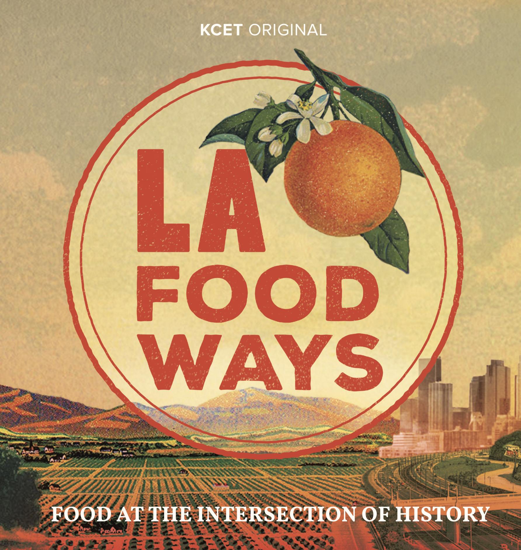 LA Foodways