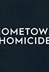 Hometown Homicide