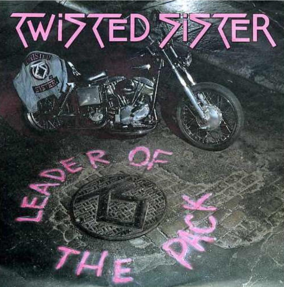 Twisted Sister: Leader of the Pack