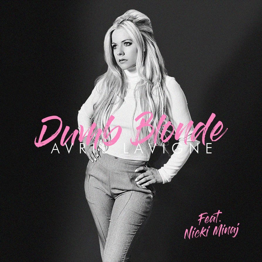 Avril Lavigne Feat. Nicki Minaj: Dumb Blonde