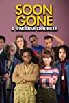 Soon Gone: A Windrush Chronicle