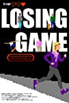 Losing Game